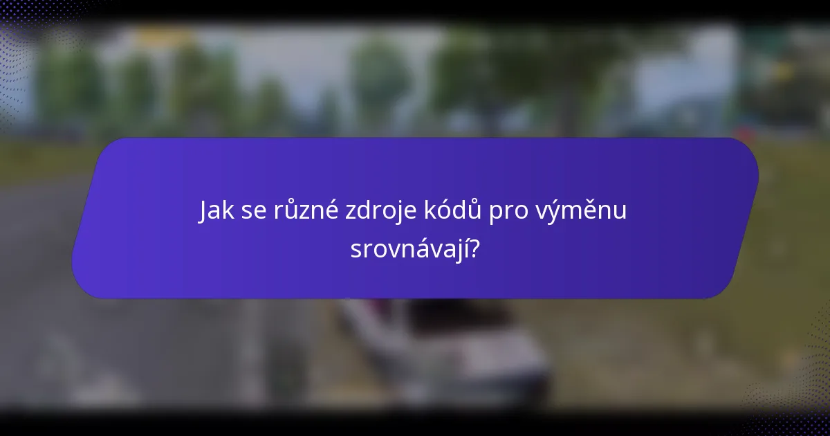 Jak se různé zdroje kódů pro výměnu srovnávají?